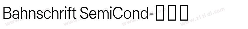 Bahnschrift SemiCond字体转换